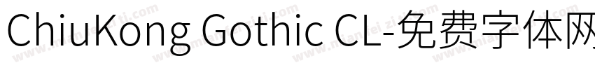 ChiuKong Gothic CL字体转换